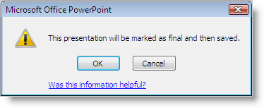 PowerPoint 2007 mark as final dialog box